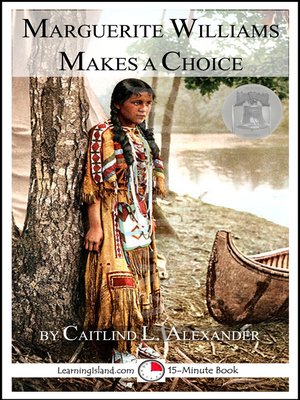 cover image of Marguerite Williams Makes a Choice